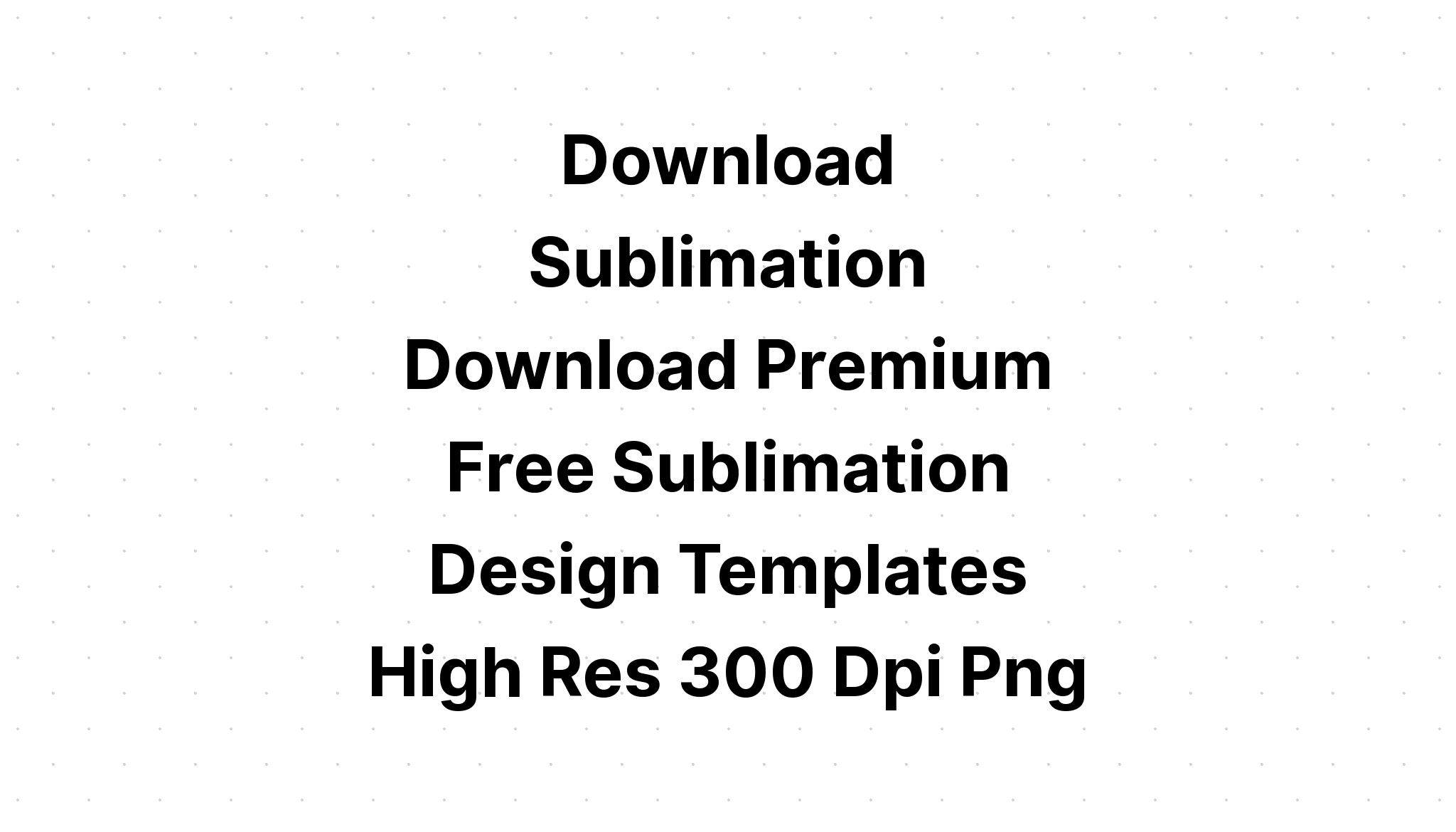 Download Summer Sublimation Bundle 1 SVG File